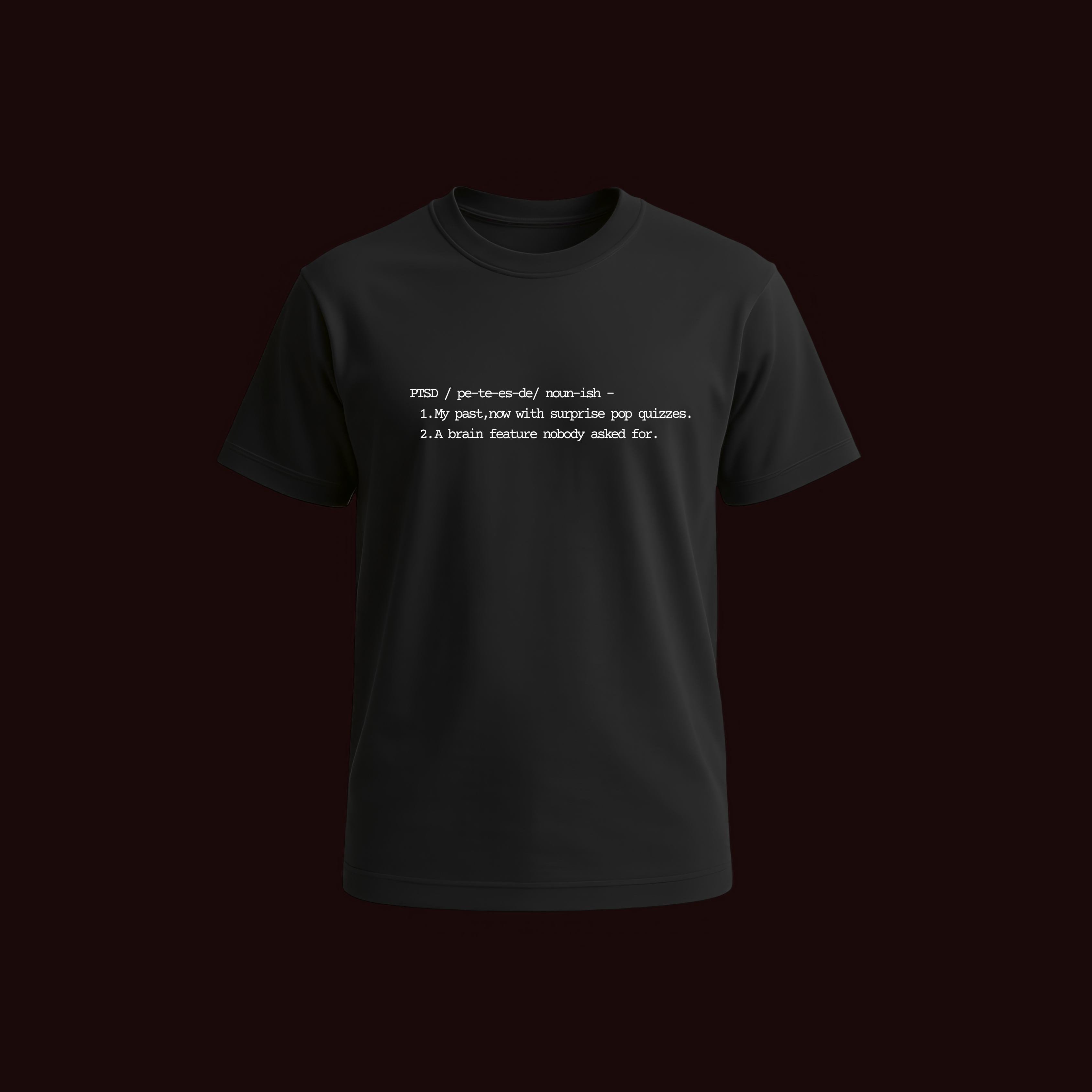 PAUSE | PTSD Definition T-Shirt