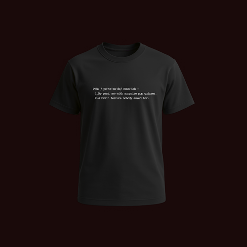 PAUSE | PTSD Definition T-Shirt