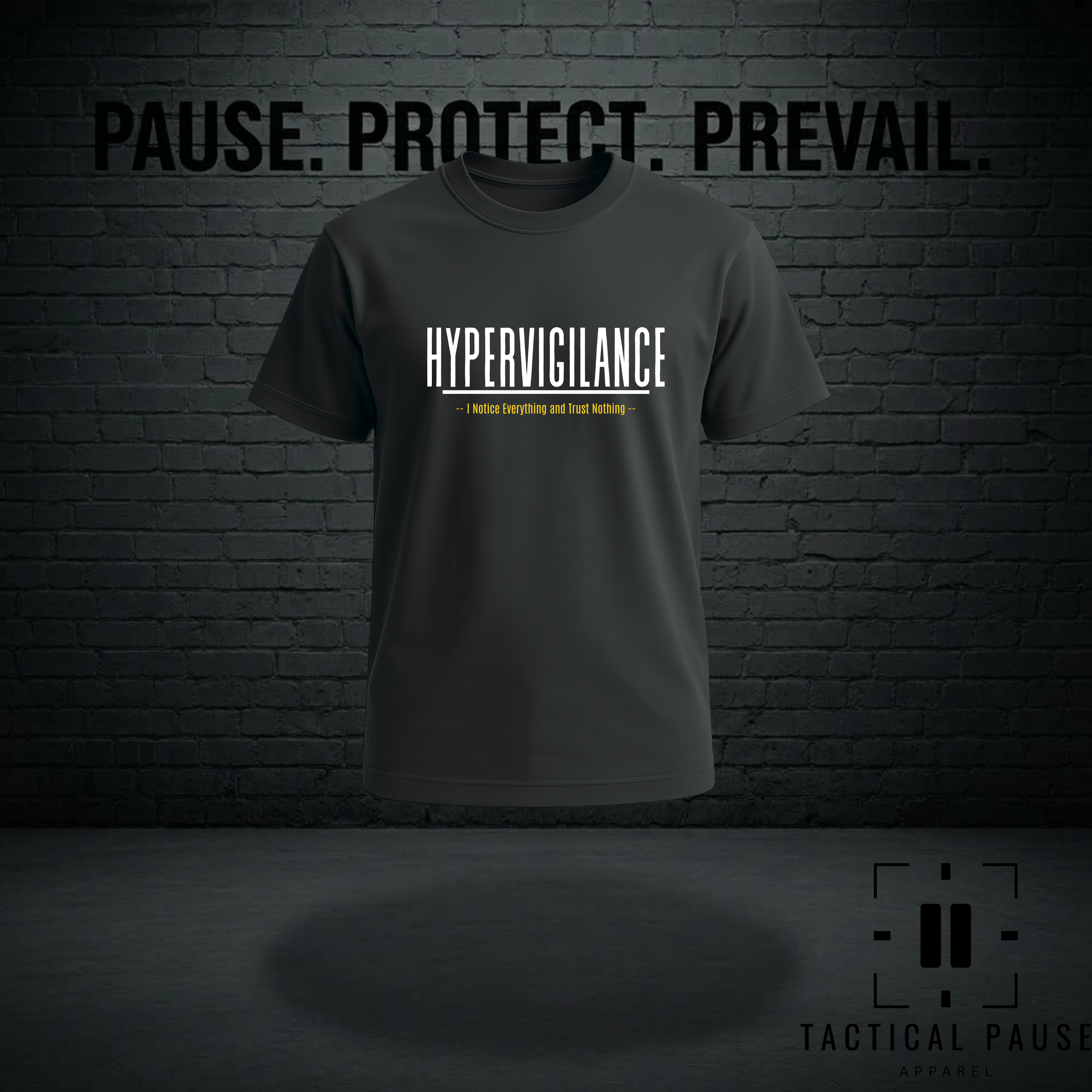PROTECT | Hypervigilance: Notice Everything & Trust Nothing