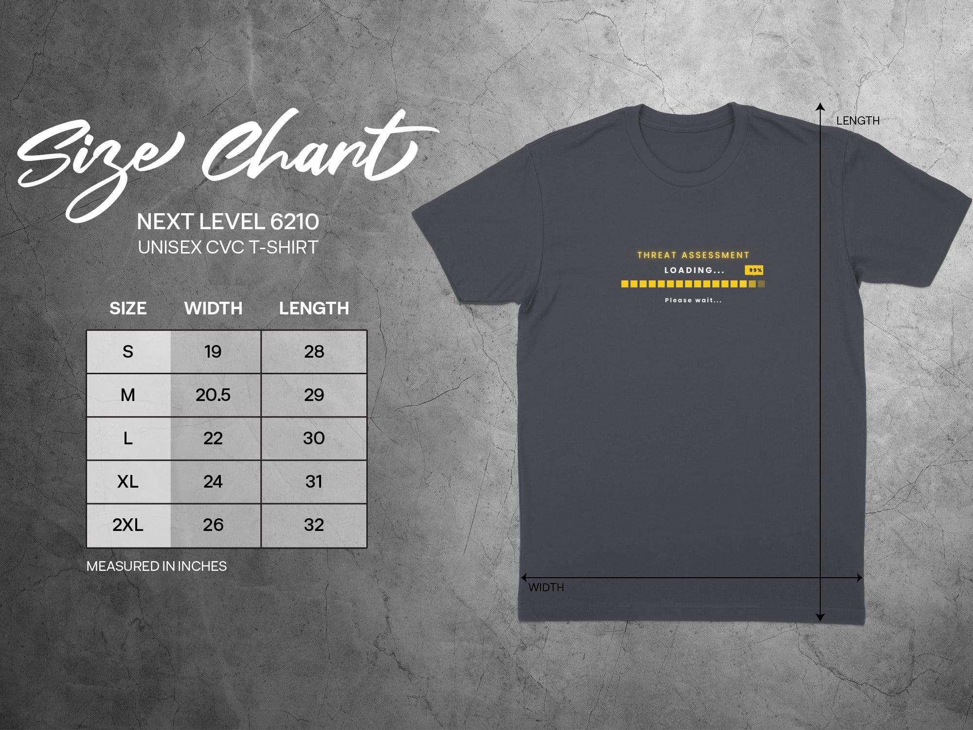 Next Level 6210 t-shirt size chart and t-shirt with "Threat Assessment Loading" graphic.