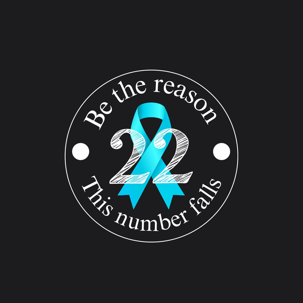 A circular graphic design on a dark background featuring a turquoise awareness ribbon and the number 22, with the text 'Be the reason 22 This number falls'. Tactical Pause Apparel