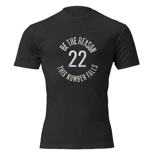 unisex CVC tee with circular graphic reading "Be The Reason — 22 — This Number Falls" — veteran mental health awareness shirt by Tactical Pause