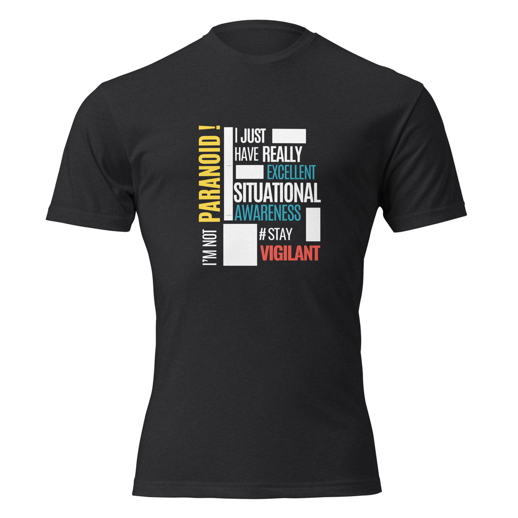 "I'm Not Paranoid" graphic tee in Black, front view — Tactical Pause Apparel