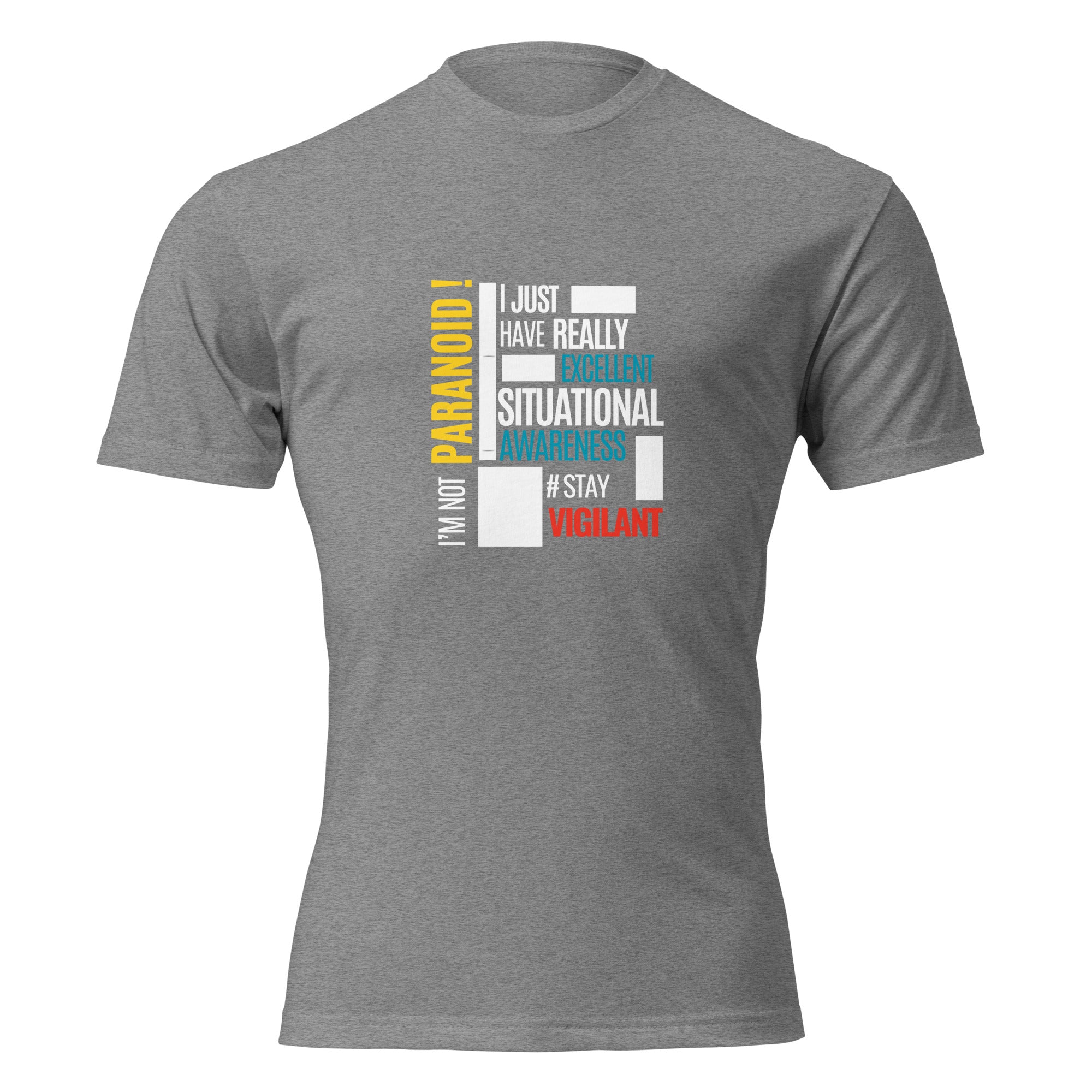 "I'm Not Paranoid" graphic tee in Dark Heather Gray, front view — Tactical Pause Apparel