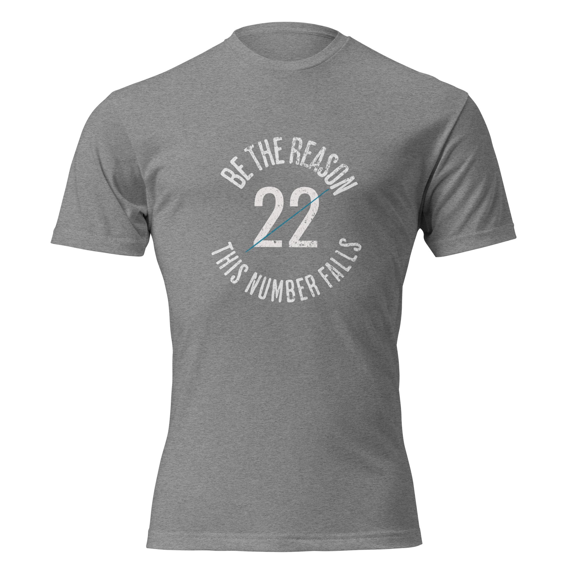 unisex CVC tee with circular graphic reading "Be The Reason — 22 — This Number Falls" — veteran mental health awareness shirt by Tactical Pause