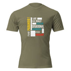"I'm Not Paranoid" graphic tee in Military Green, front view — Tactical Pause Apparel