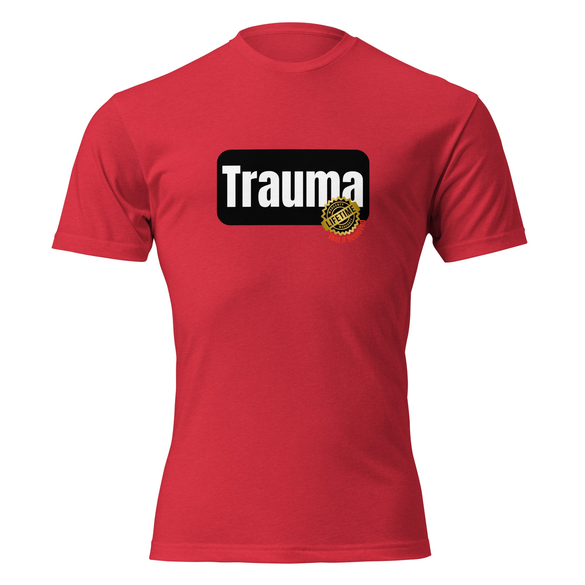 "Trauma Lifetime Warranty" graphic tee in Red, front view — Tactical Pause Apparel