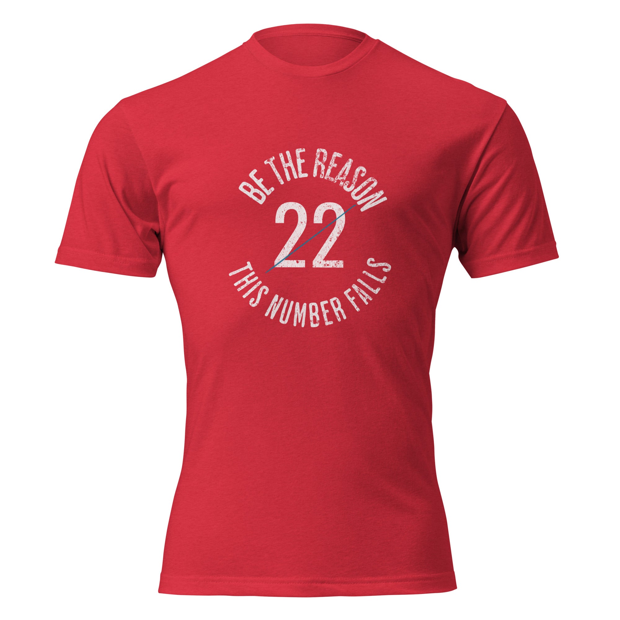 unisex CVC tee with circular graphic reading "Be The Reason — 22 — This Number Falls" — veteran mental health awareness shirt by Tactical Pause