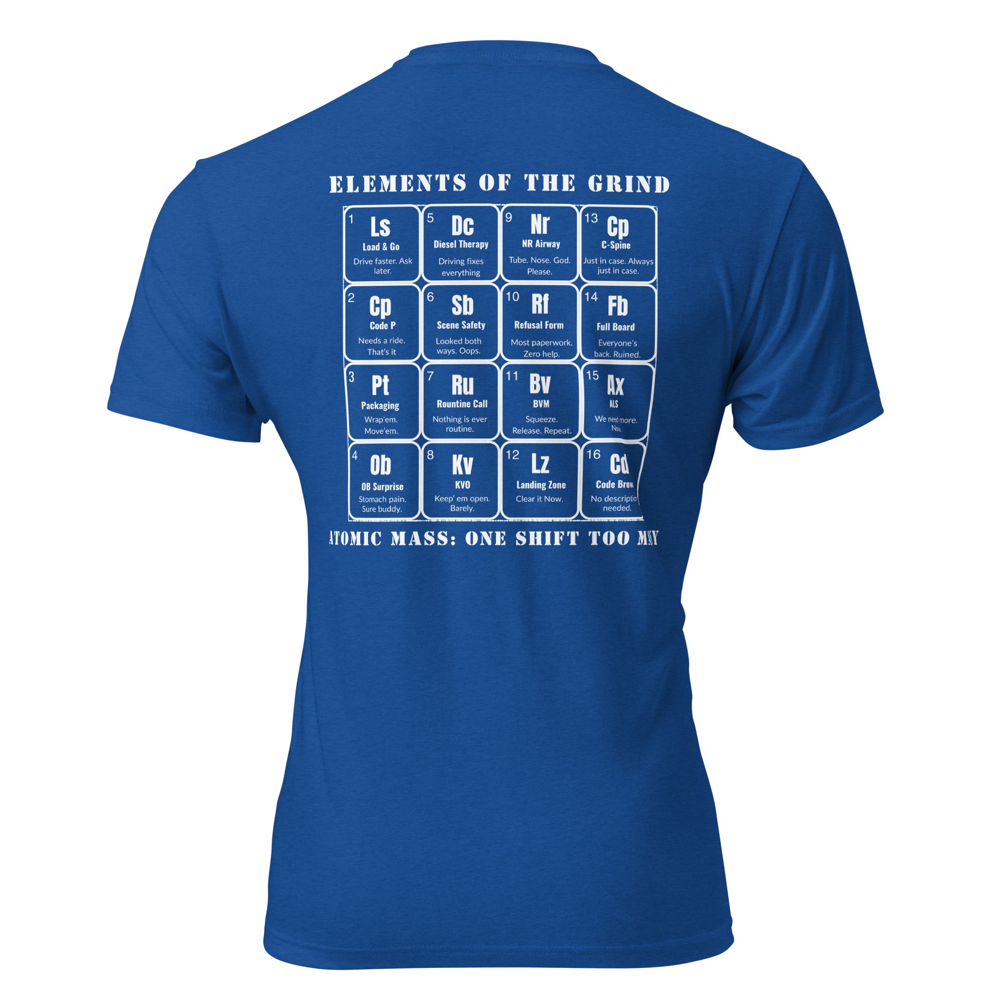 "The Grind | EMS Edition" graphic tee in Royal Blue, back view — Tactical Pause Apparel