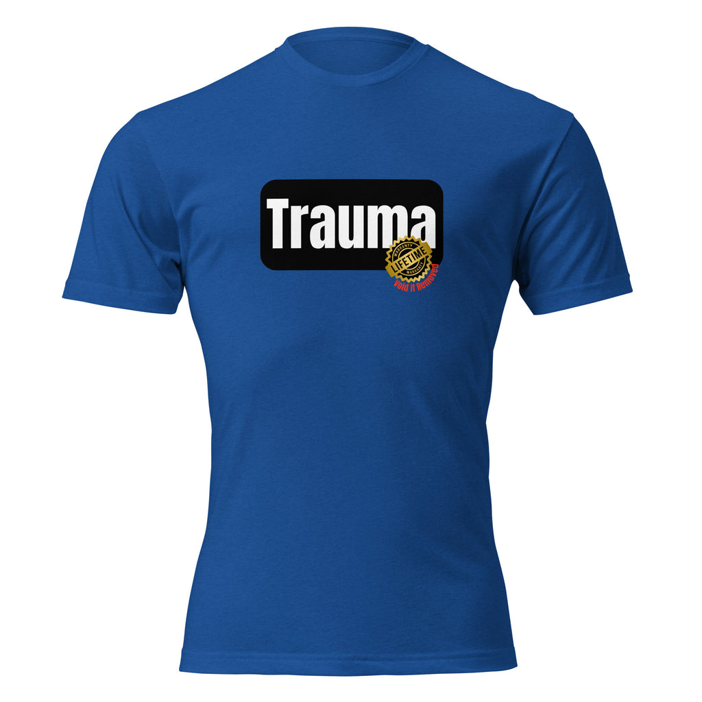 "Trauma Lifetime Warranty" graphic tee in Royal Blue, front view — Tactical Pause Apparel